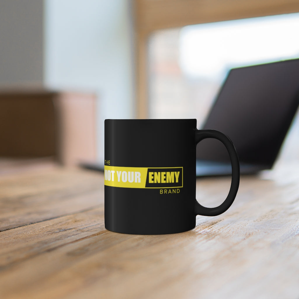 The Not Your Enemy Brand Collector's Mug-Black