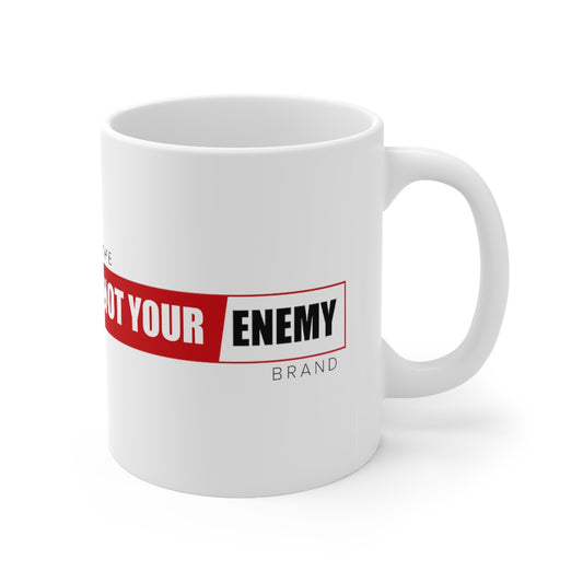 The Not Your Enemy Brand Collector's Mug