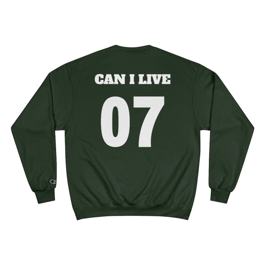 Can I Live Sweatshirt