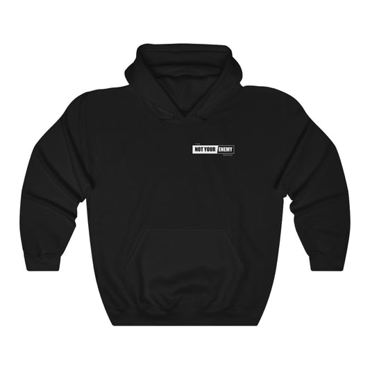Original Not Your Enemy Hooded Sweatshirt
