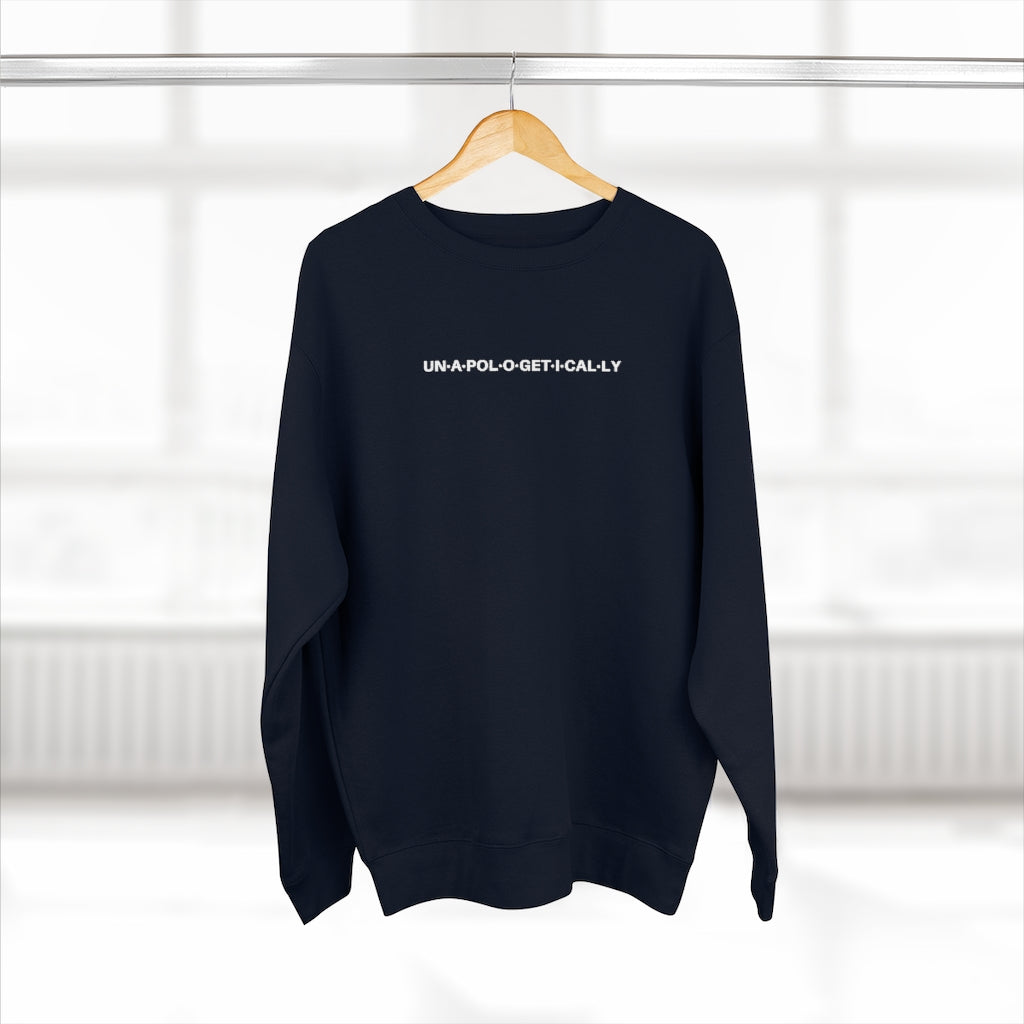 Unapologetically Crewneck Sweatshirt